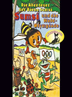 cover image of Die Abenteuer der Biene Sumsi, Folge 3